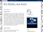 It's Zhahn, not Jeen!