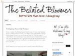 The Belated Bloomer